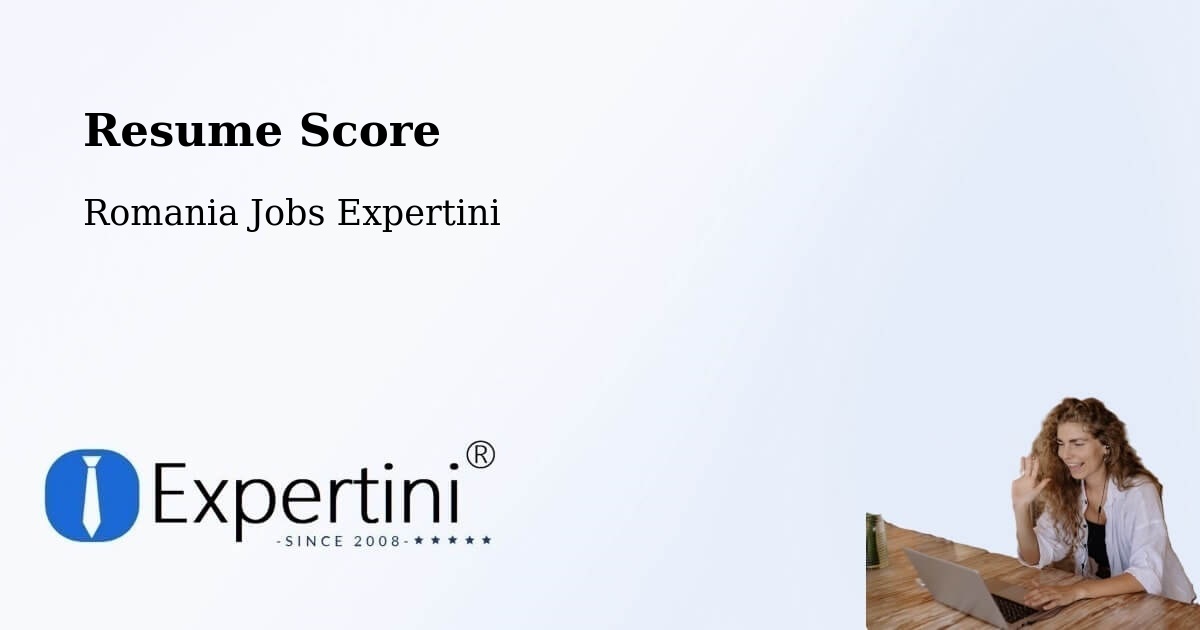 Resume Score & Job Description Match Tool – Comuna Şura Mică - Romania Jobs Expertini