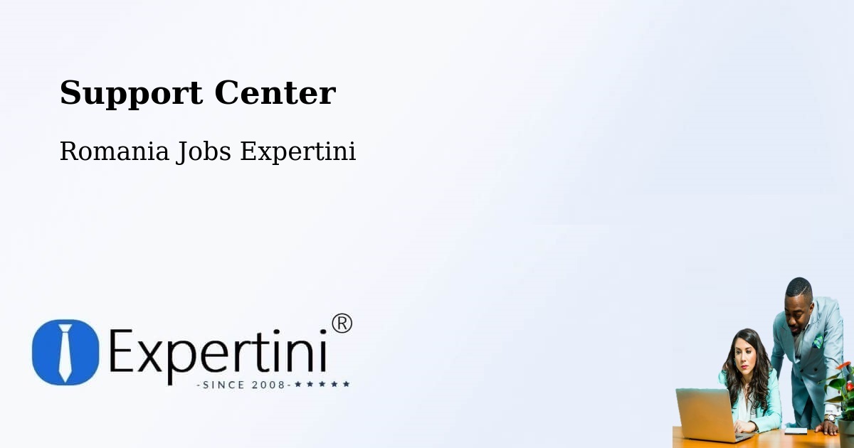 Support Services – Comuna Şura Mică - Romania Jobs Expertini